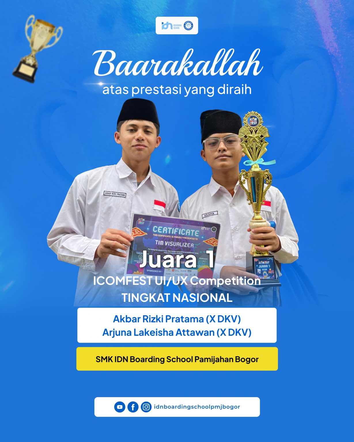 Idn Raj Santri SMK IDN Pamijahan Juara 1 UI/UX di ICOMFEST 2025 - IDN Boarding ...