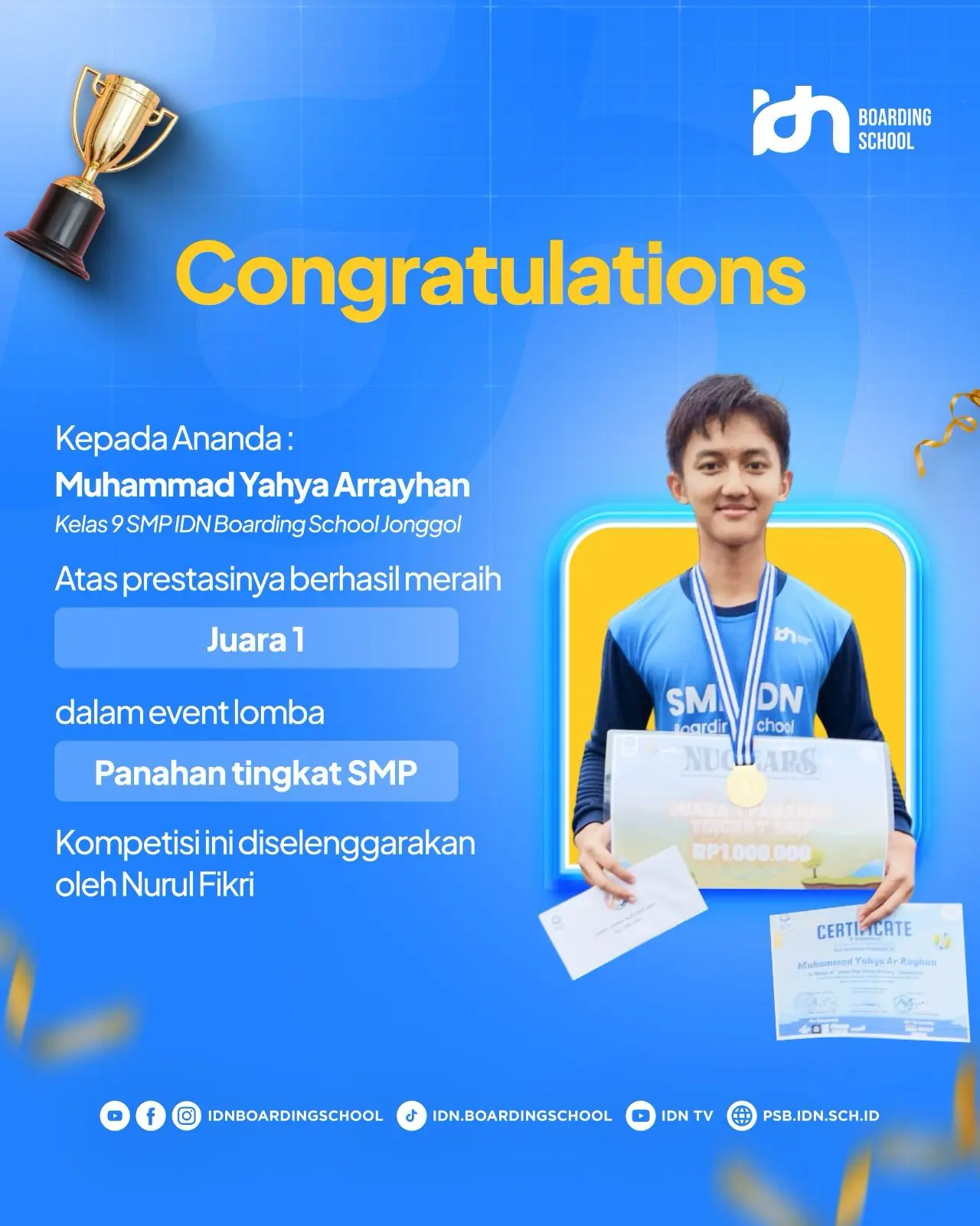 Santri IDN Boarding School Jonggol meraih Juara 1 lomba panahan di Nurul Fikri