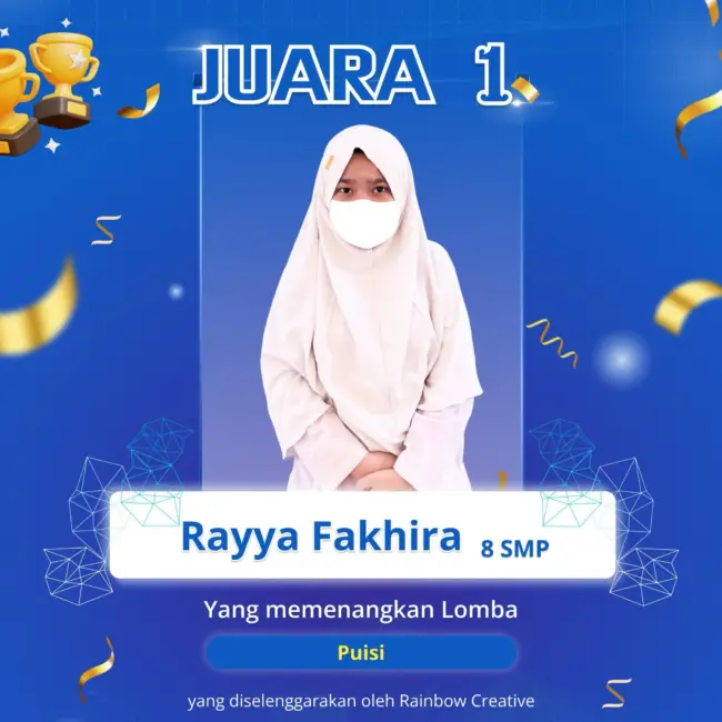 Rayya Fakhirah Aimar, santri SMP IDN Boarding School Akhwat, Juara 1 Lomba Puisi Rainbow Creative