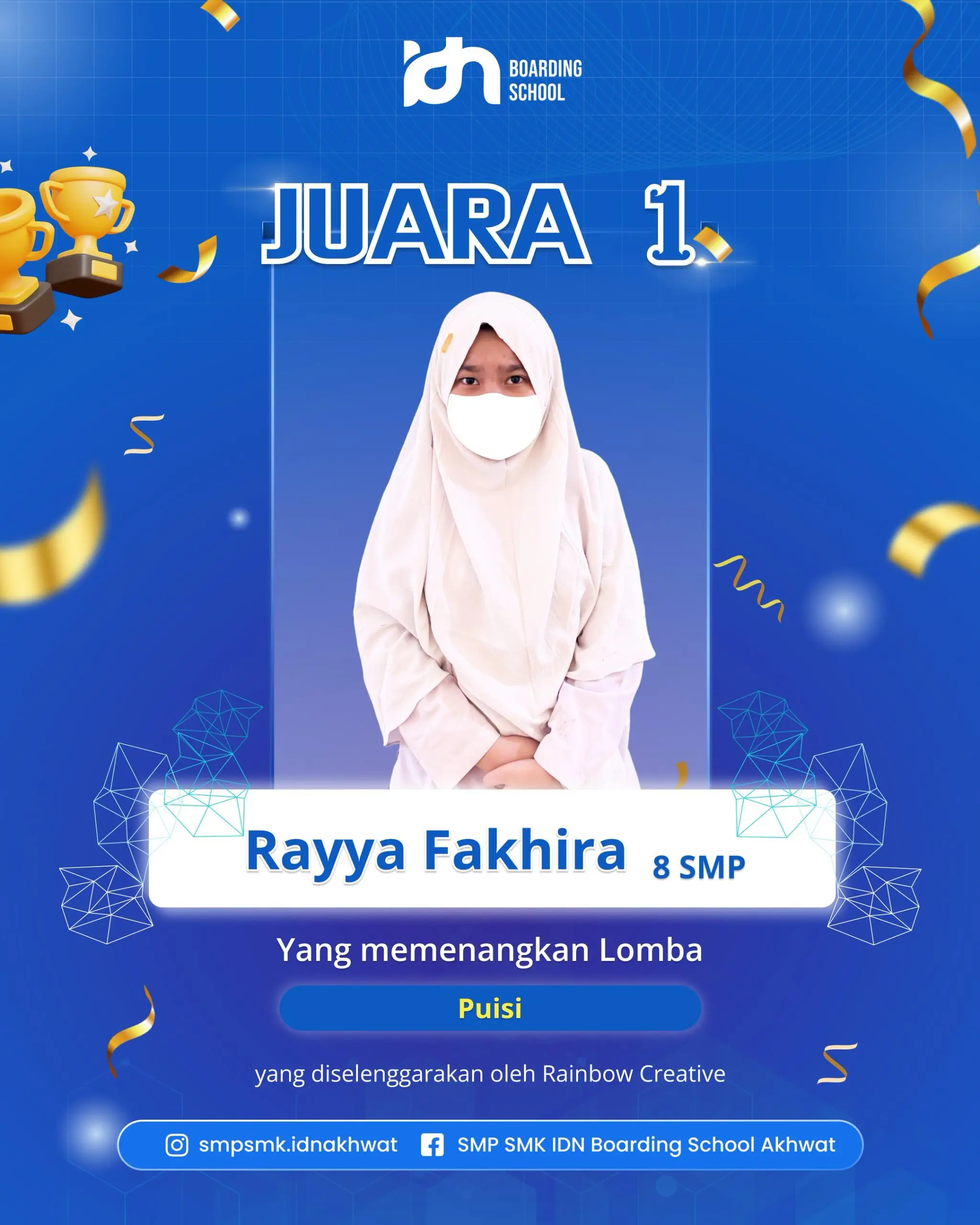 Rayya Fakhirah Aimar, santri SMP IDN Boarding School Akhwat, Juara 1 Lomba Puisi Rainbow Creative