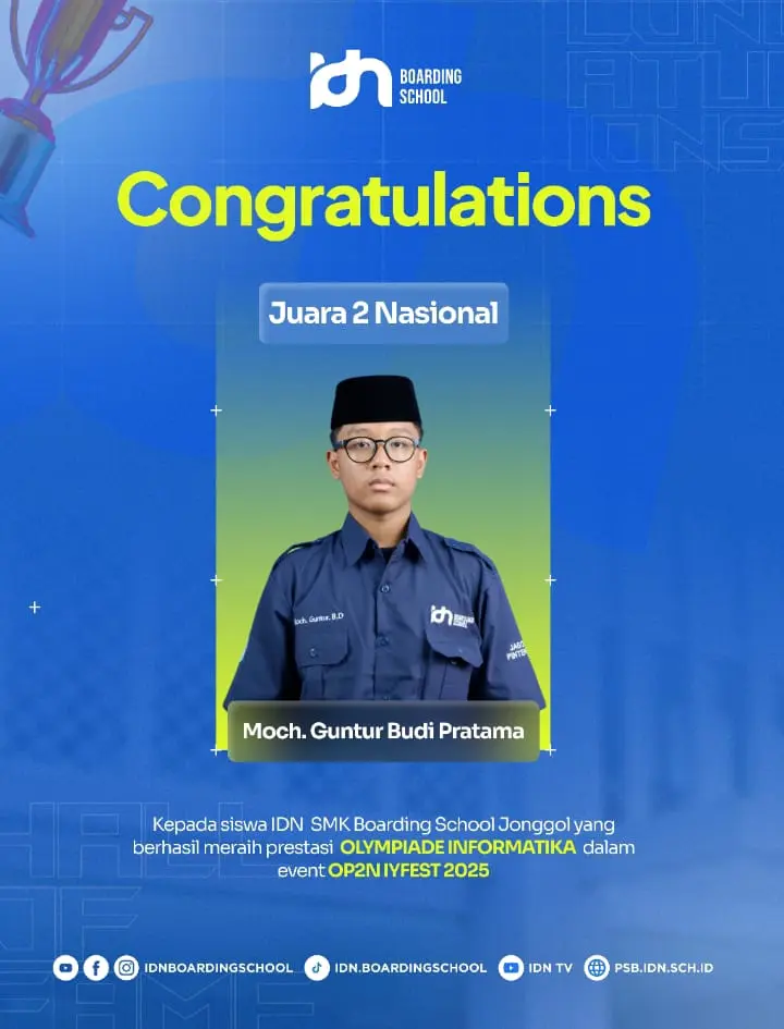 Santri SMK IDN Boarding School Islami Terbaik raih Juara 2 Nasional OP2N IYFEST 2025 kategori Informatika