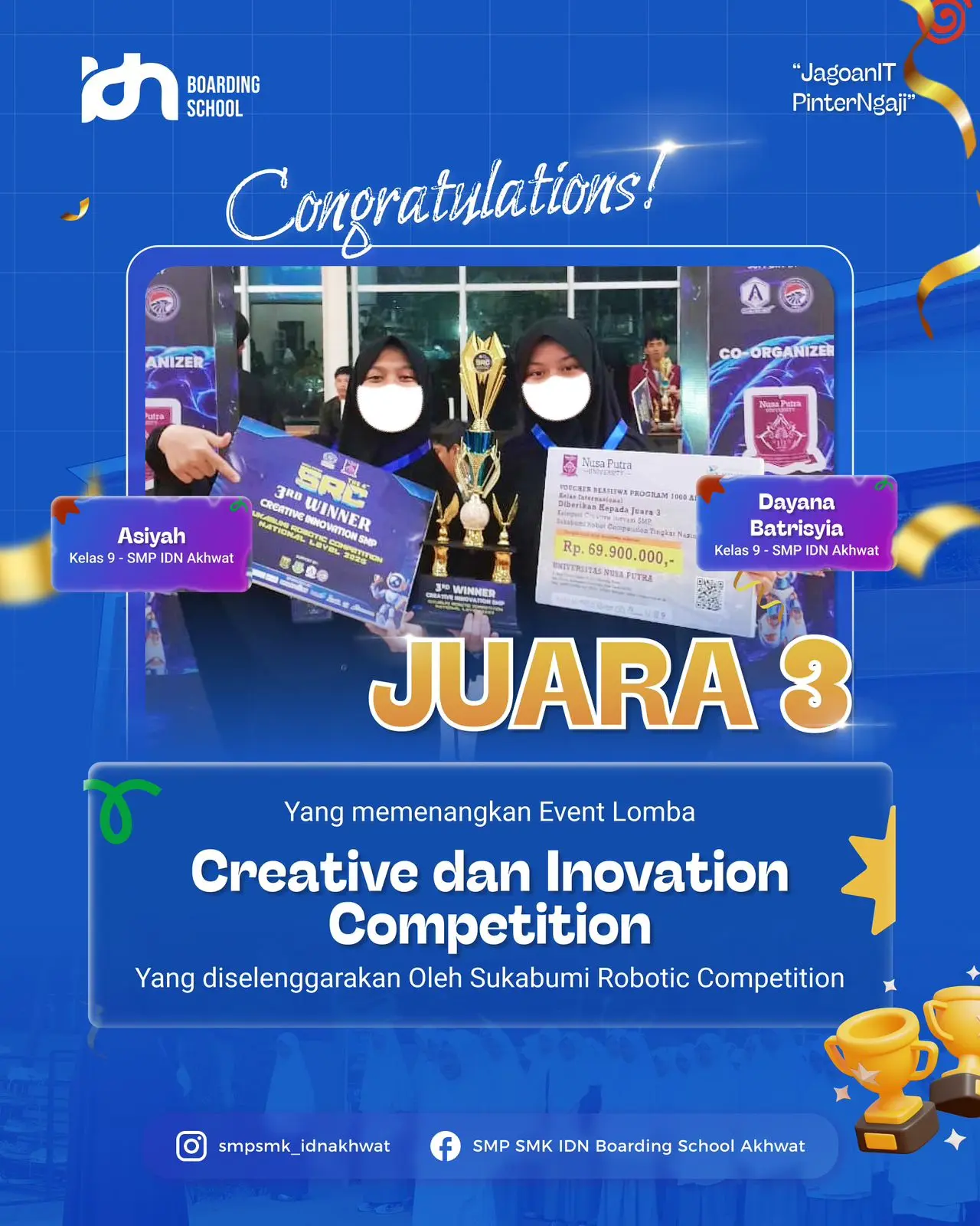 Santri SMP IDN Boarding School Islami Terbaik meraih Juara 3 Creative & Innovation Competition di Sukabumi Robotic Competition