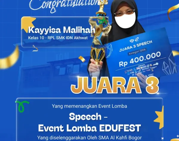 Santri SMK IDN Akhwat meraih Juara 3 Speech Contest EDUFEST 2025