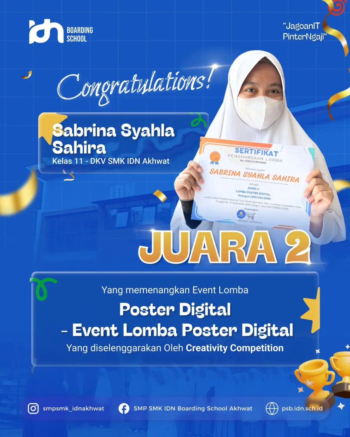 Sabrina Syahla Sahira siswi SMK IDN Akhwat Juara 2 Poster Digital Creativity Competition