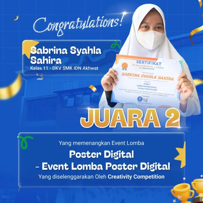 Sabrina Syahla Sahira siswi SMK IDN Akhwat Juara 2 Poster Digital Creativity Competition