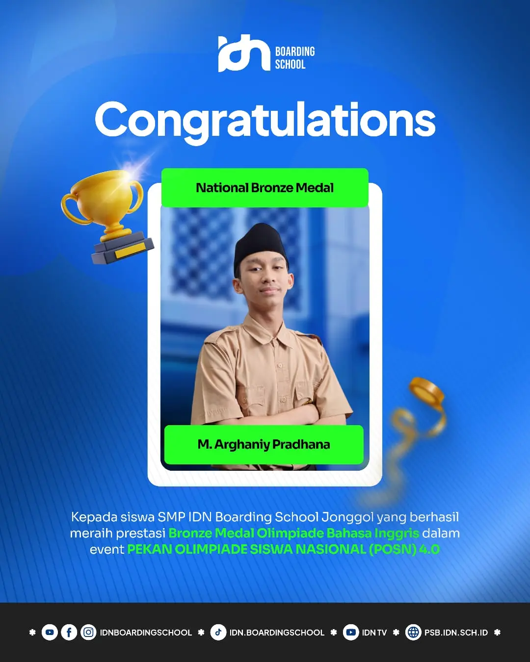 Muhammad Arghaniy Pradhana santri SMP IDN Jonggol raih Medali Perak Olimpiade Bahasa Inggris POSN