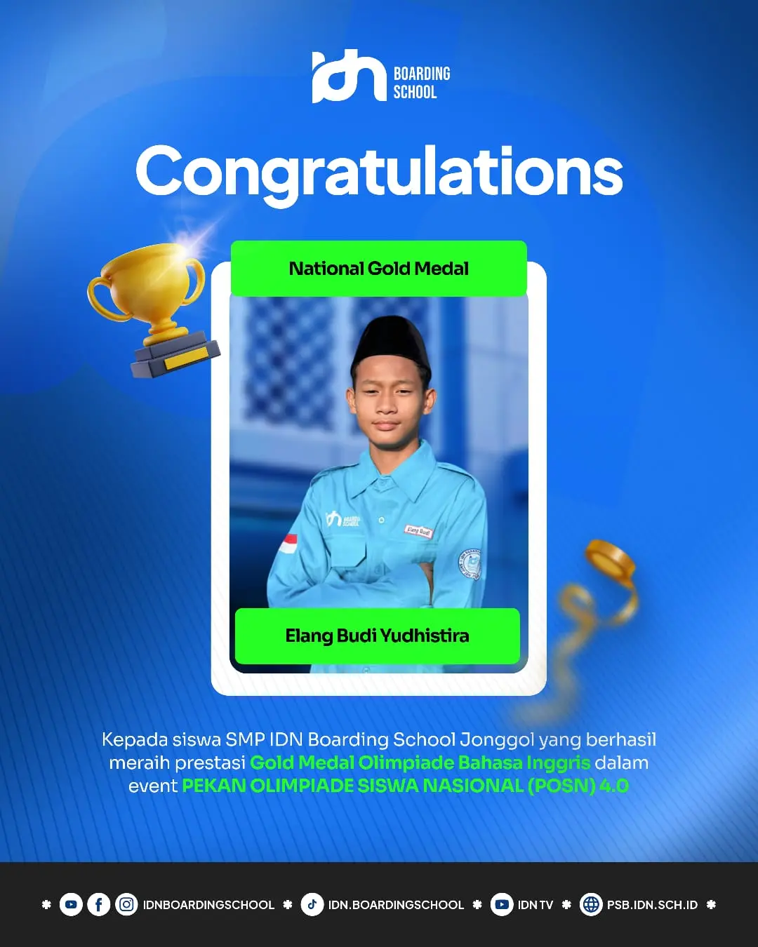 Elang Budi Yudhistira santri SMP IDN Jonggol raih Medali Emas Olimpiade Bahasa Inggris POSN