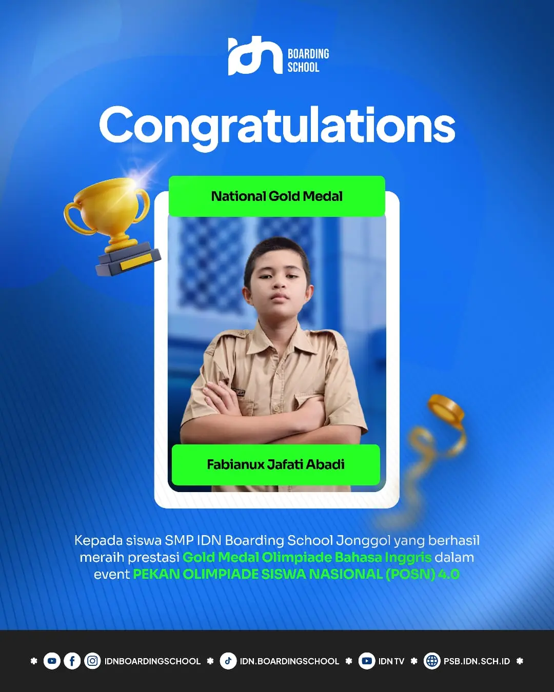 Santri SMP IDN Boarding School Jonggol Fabianux Jafati Abadi Juara Olimpiade Bahasa Inggris POSN