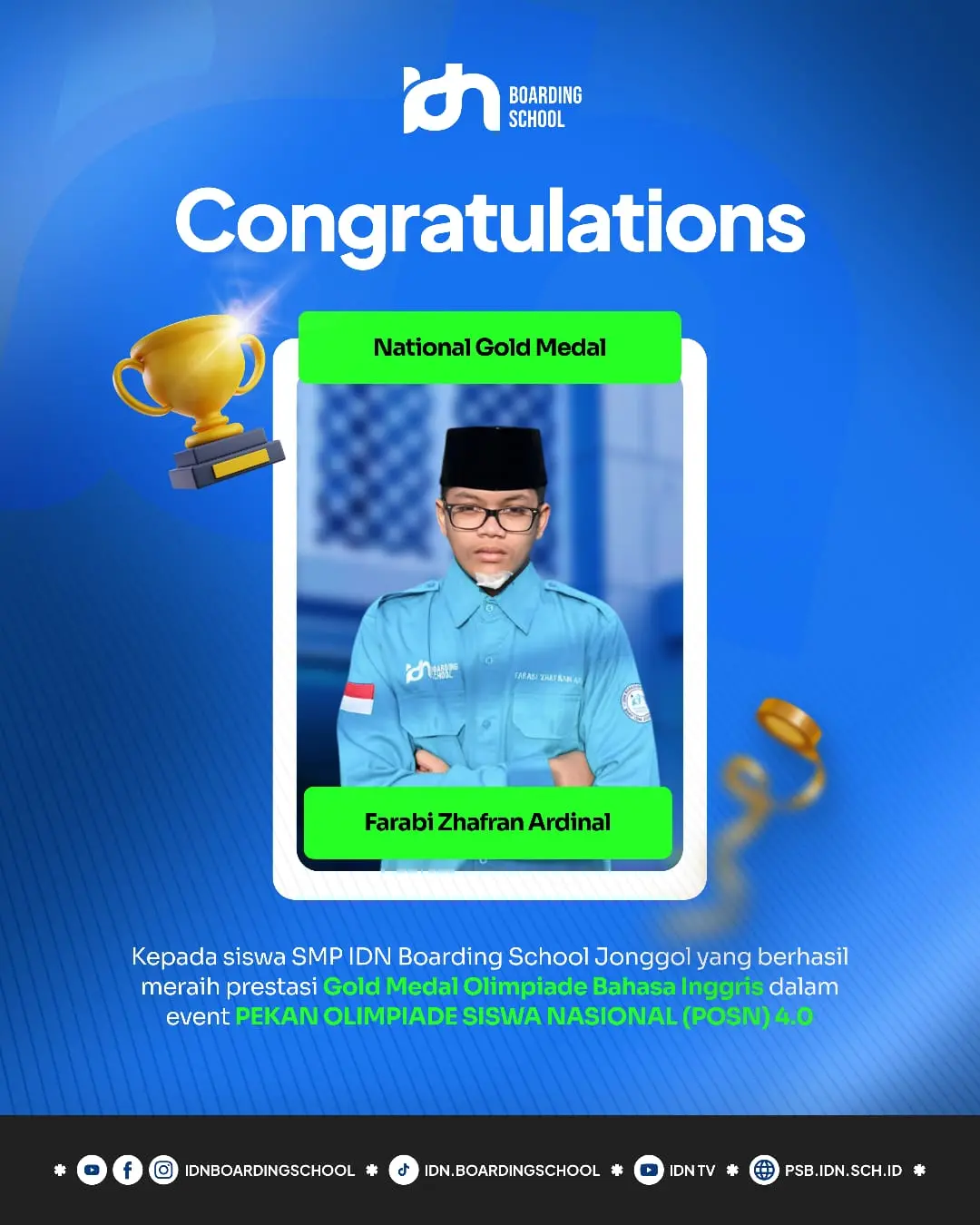 Farabi Zhafran Ardinal santri SMP IDN Jonggol raih Medali Emas Olimpiade Bahasa Inggris POSN