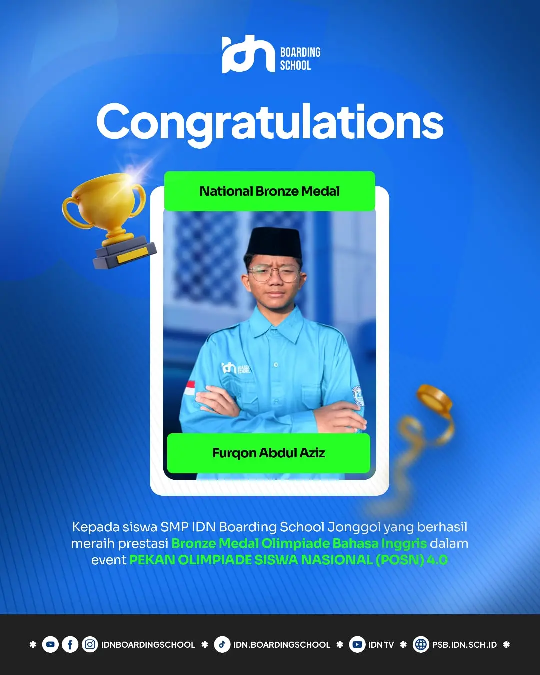 Santri SMP IDN Boarding School Jonggol Furqon Abdul Aziz Juara Olimpiade Bahasa Inggris POSN