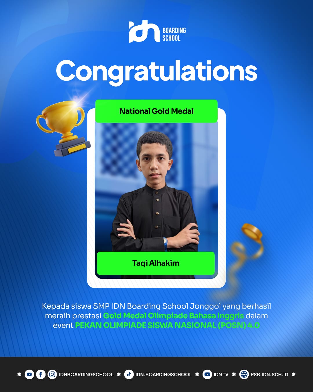 Santri SMP IDN Boarding School Jonggol Juara 1 Olimpiade Bahasa Inggris POSN