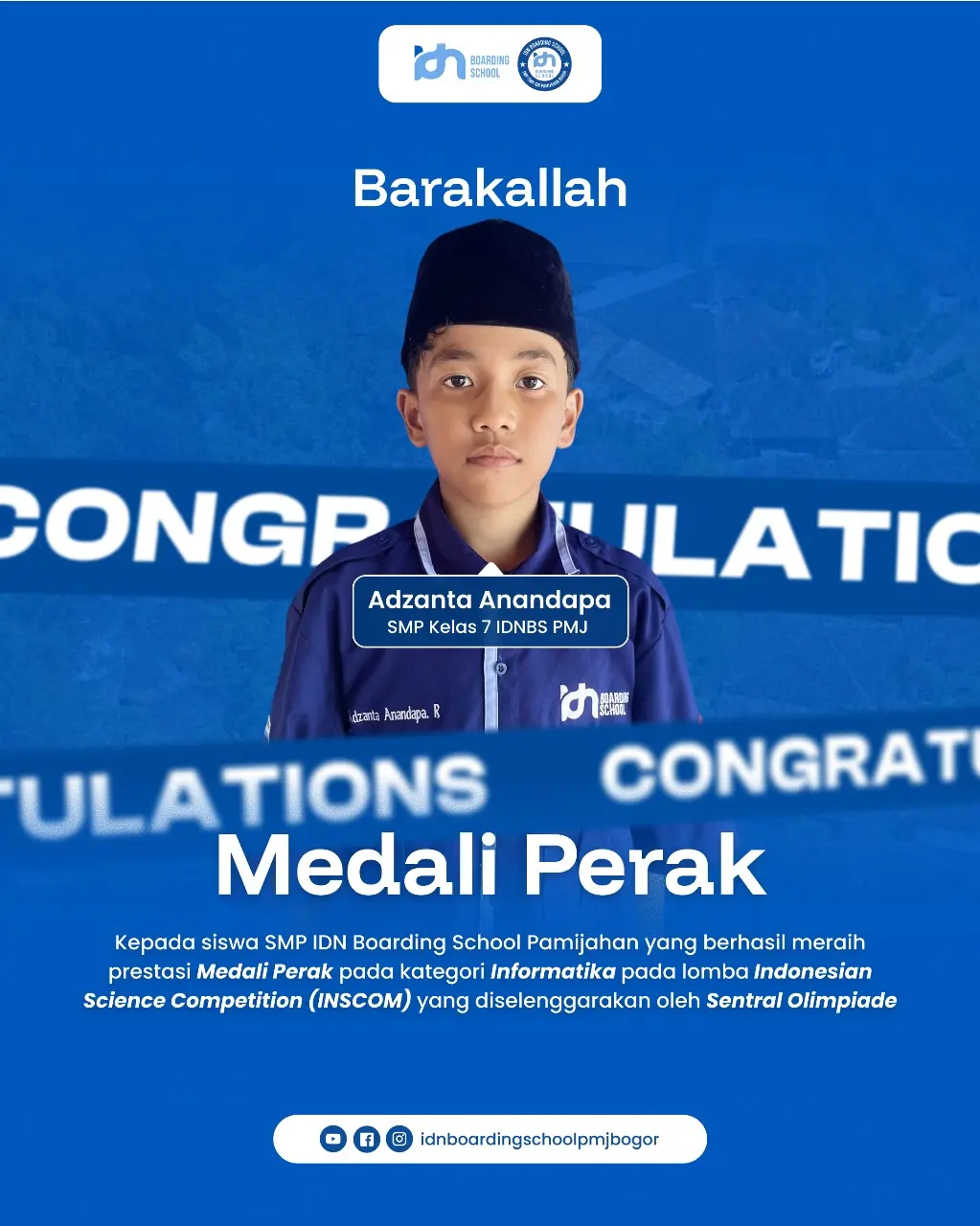 Adzanta Anandapa Rusata santri SMP IDN Pamijahan raih Medali Perak Informatika INSCOM 2025