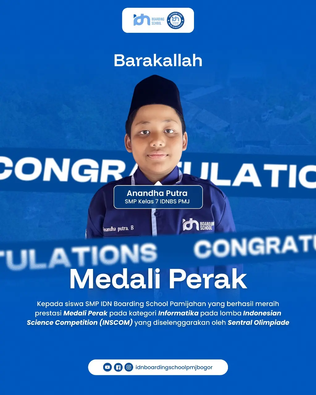 Anandha Putra Bianka santri SMP IDN Pamijahan raih Medali Perak Informatika INSCOM 2025