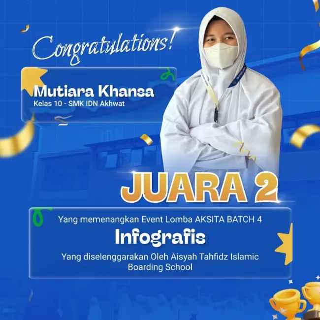 Santri SMK IDN Boarding School Akhwat Juara 2 Infografis AKSITA Batch 4