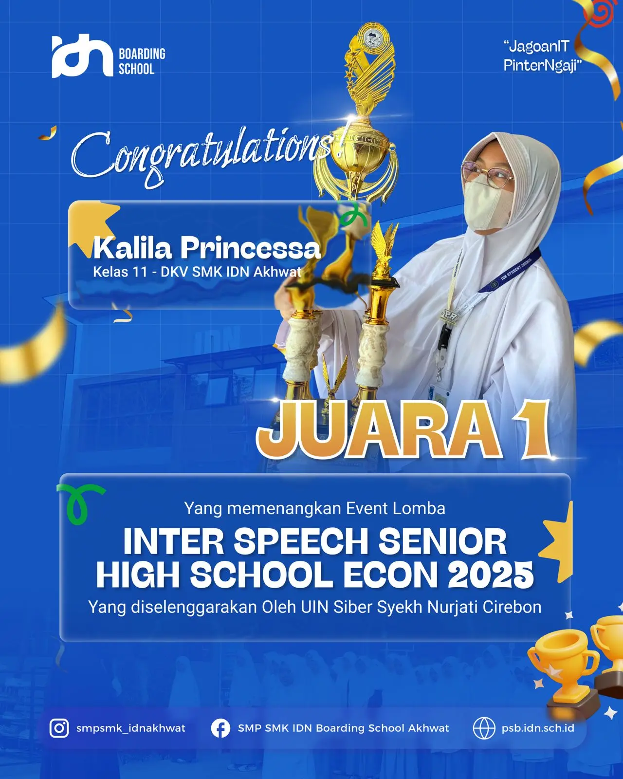 Santri akhwat SMK IDN Boarding School Juara 1 Speech Contest UIN Siber Syekh Nurjati Cirebon