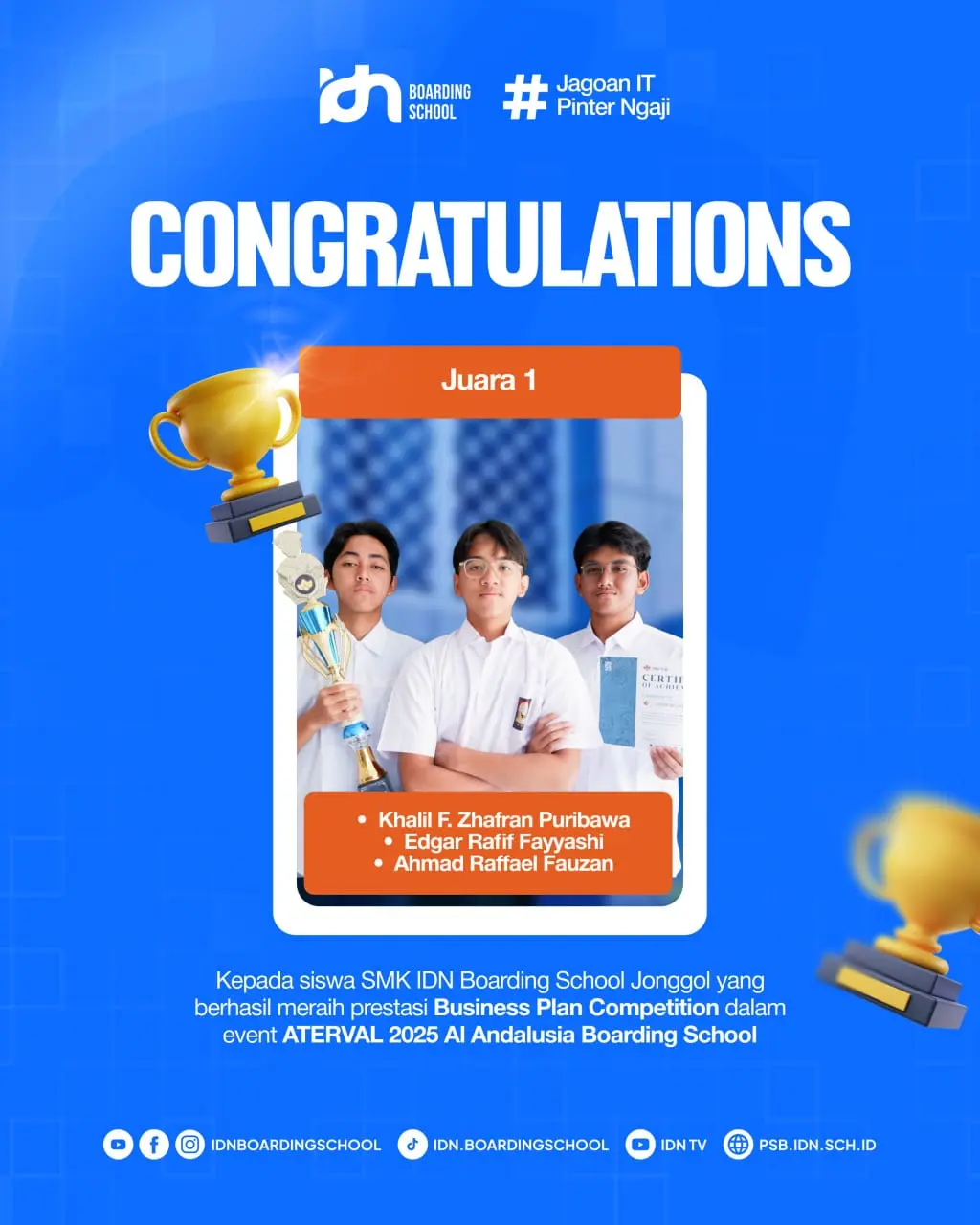Santri SMK IDN Boarding School Jonggol Juara 1 Business Plan ATERVAL 2025