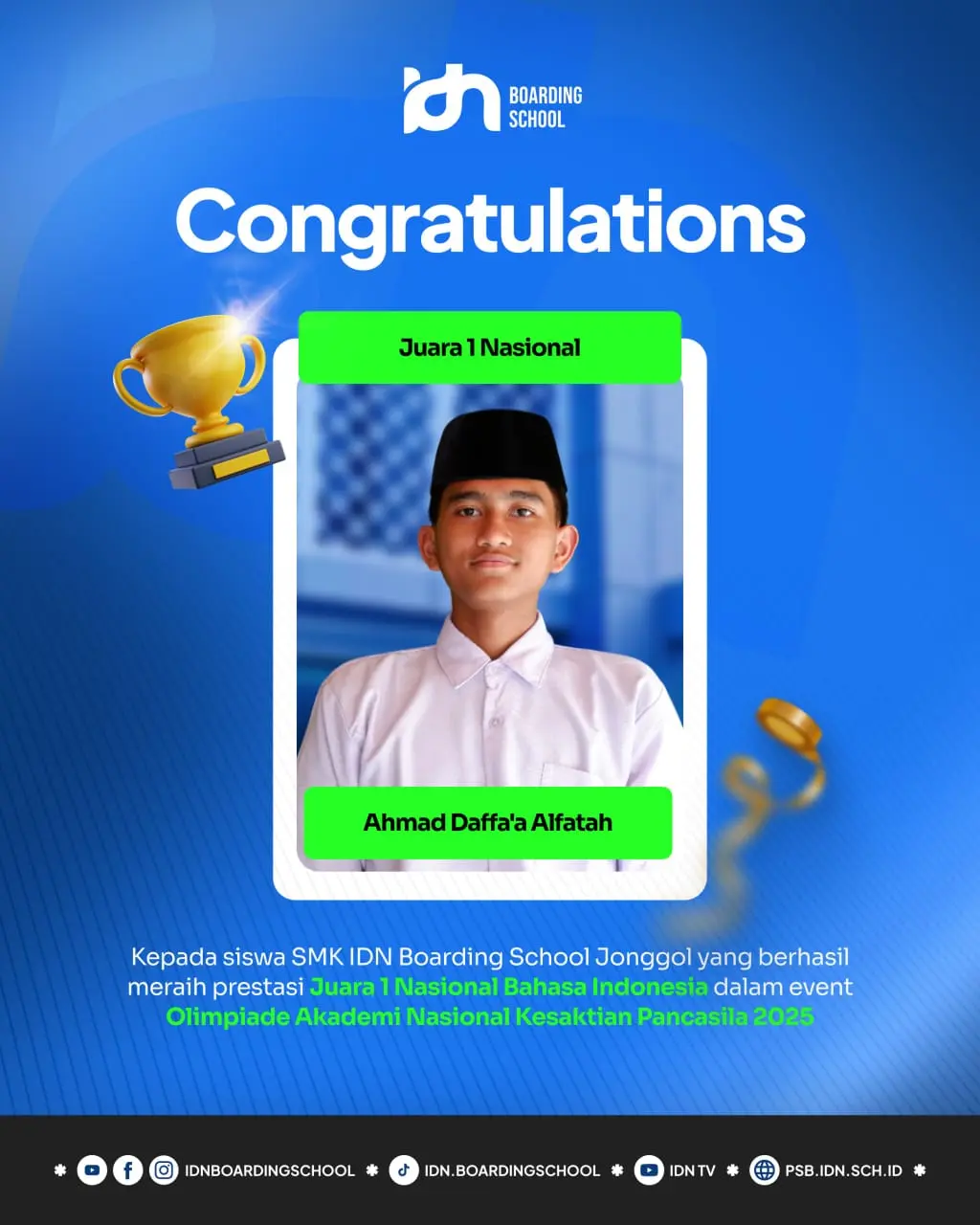 Ahmad Daffa’a Alfatah SMK IDN Jonggol Juara 1 Nasional Bahasa Indonesia