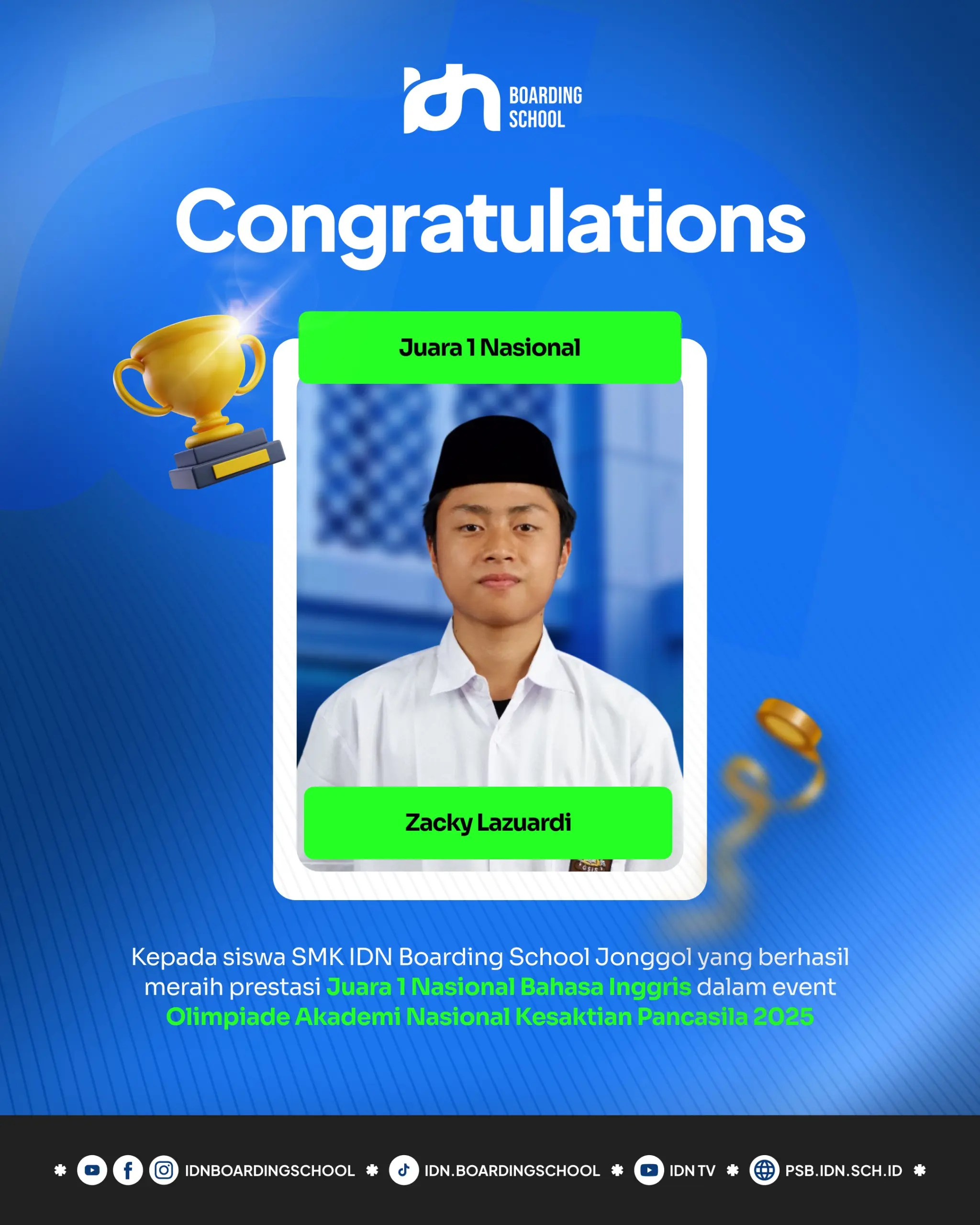 Zaky Lazuardi SMK IDN Jonggol Juara 1 Nasional Bahasa Inggris