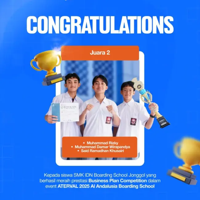Santri SMK IDN Boarding School Jonggol Juara 2 Business Plan ATERVAL 2025