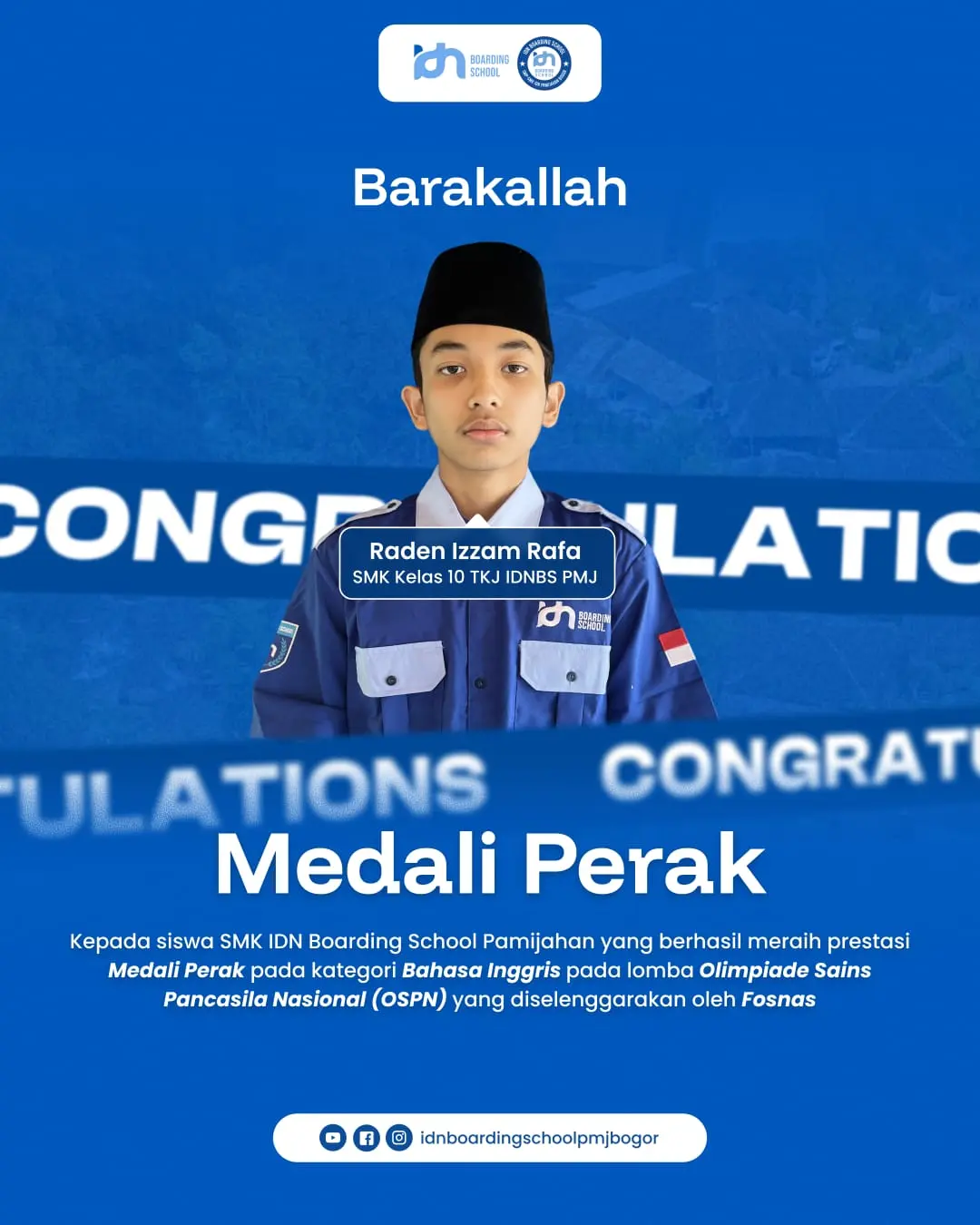 Santri SMK IDN Boarding School Pamijahan raih Medali Perak Bahasa Inggris
