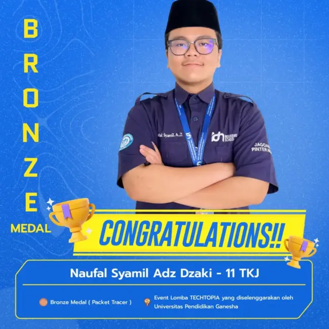 Naufal Syamil Adz Dzaki SMK IDN Solo Bronze Medal TECHTOPIA