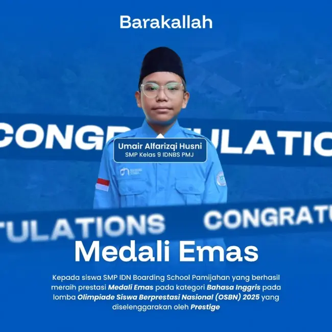 Umair Alfarizqi Husni SMP IDN Pamijahan Medali Emas Bahasa Inggris OSBN 2025
