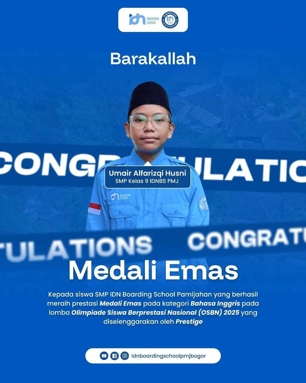 Umair Alfarizqi Husni SMP IDN Pamijahan Medali Emas Bahasa Inggris OSBN 2025
