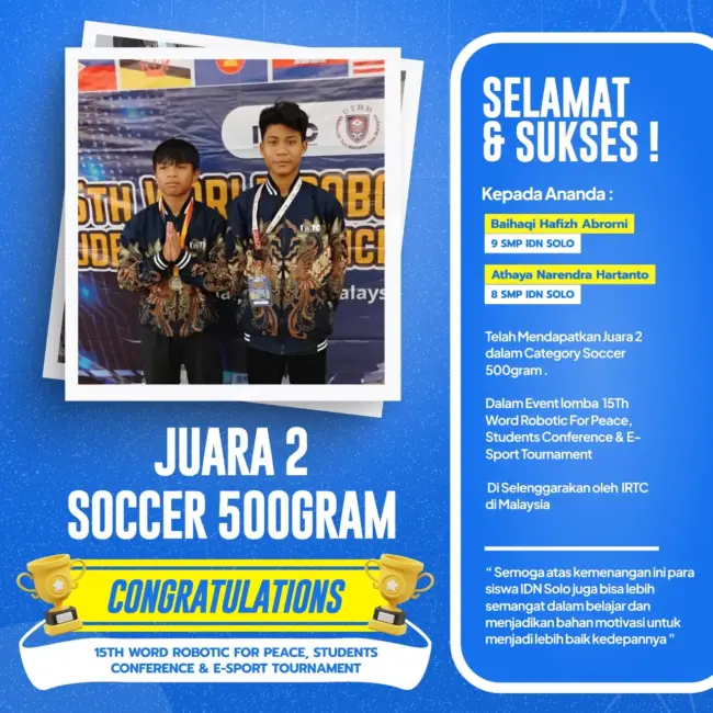 Santri SMP IDN Boarding School Solo Juara 2 Lomba Robotik Internasional