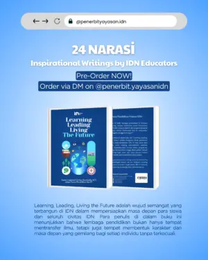 Buku Inspiratif Dunia Pendidikan di IDN Boarding School