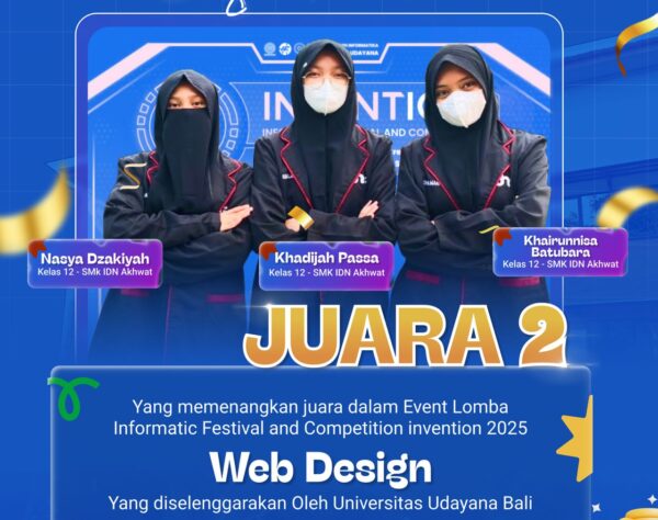 Santri Akhwat SMK IDN Boarding School Jonggol Juara 2 Web Design di Universitas Udayana Bali
