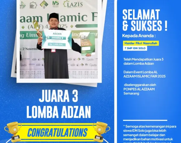 Santri SMP IDN Solo meraih Juara 3 lomba adzan di Al Azzaam Islamic Fair 2025