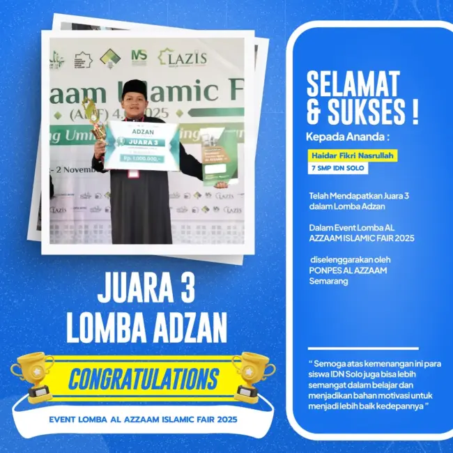 Santri SMP IDN Solo meraih Juara 3 lomba adzan di Al Azzaam Islamic Fair 2025