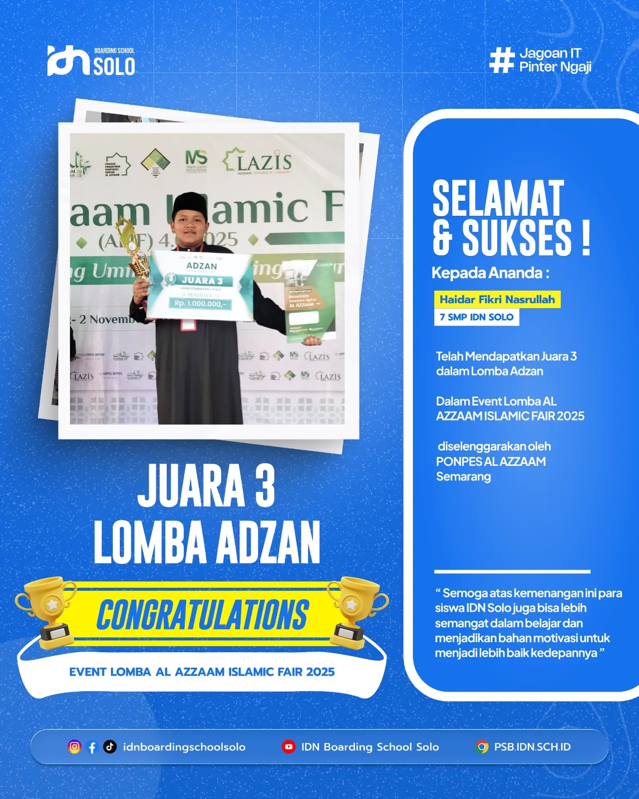 Santri SMP IDN Solo meraih Juara 3 lomba adzan di Al Azzaam Islamic Fair 2025