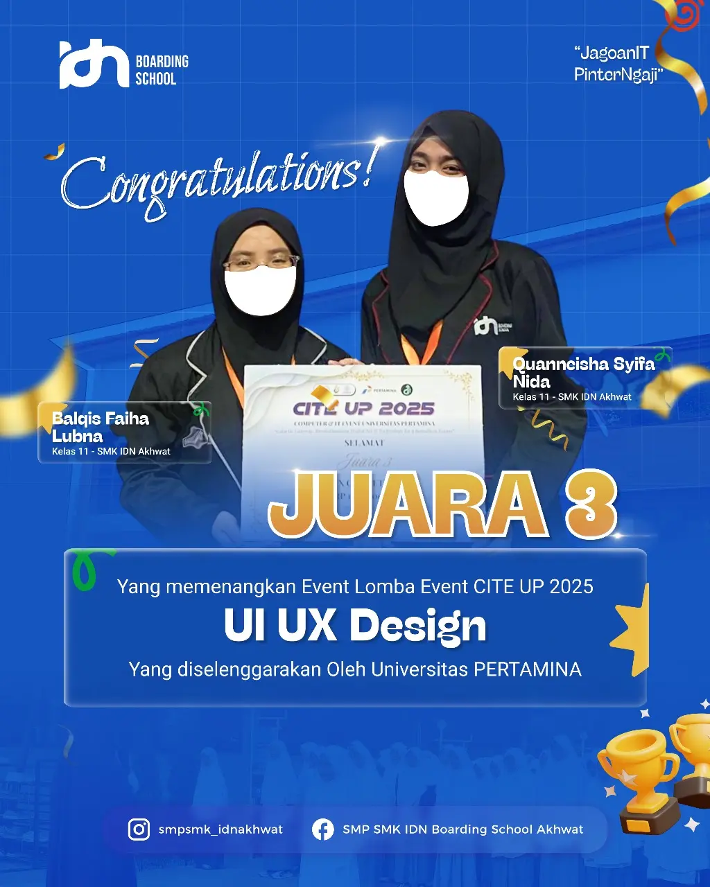 Dokumentasi siswi SMK IDN Akhwat meraih Juara 3 kategori UI/UX Design CITE UP 2025