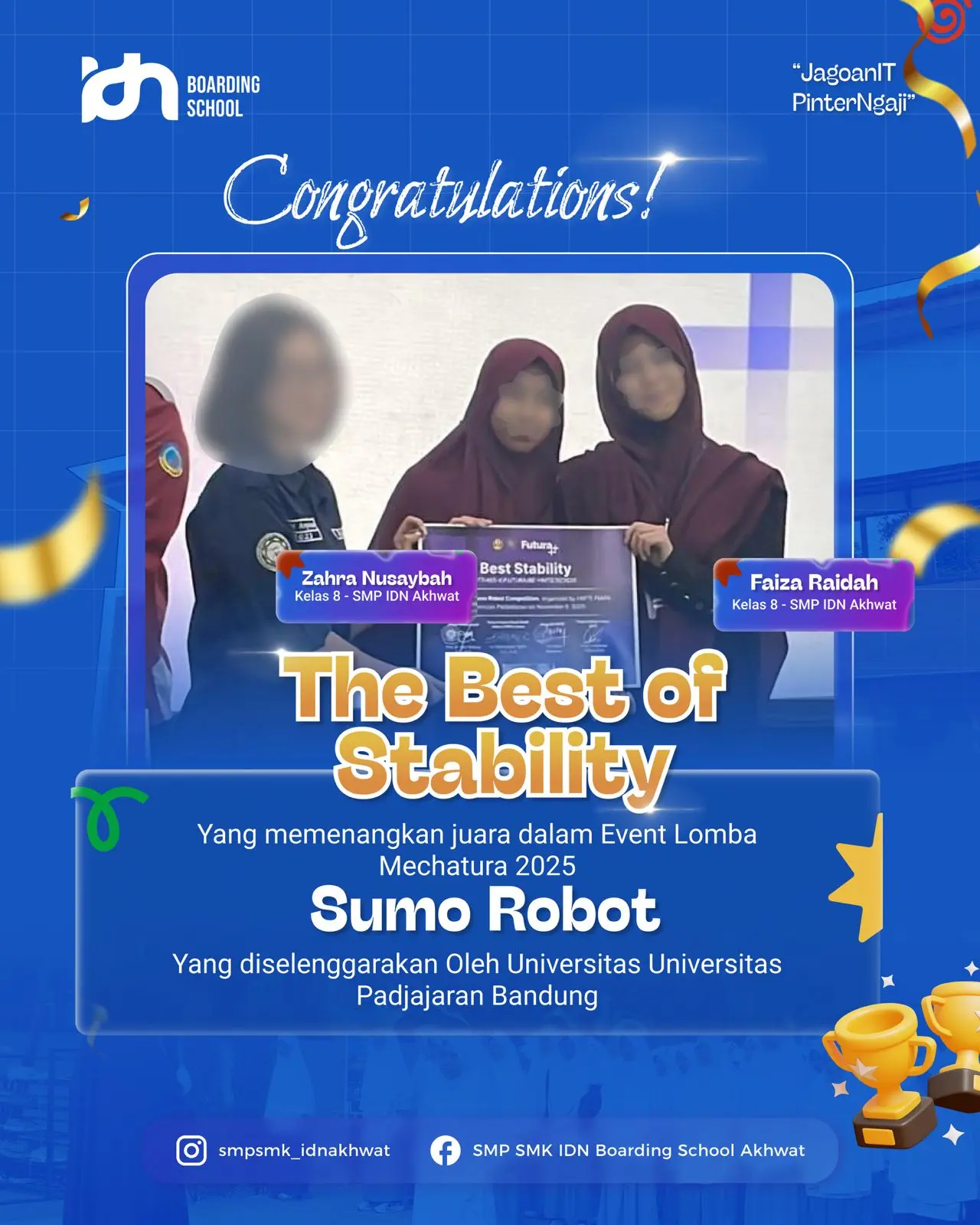 Santri SMP IDN Akhwat meraih The Best of Stability kategori Sumo Robot di Mechatura 2025