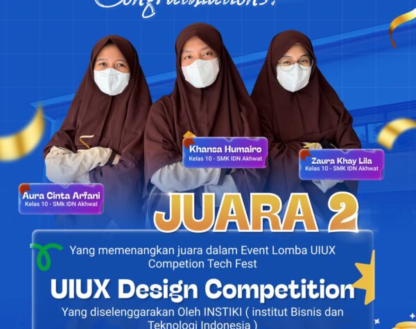 Siswi IDN Akhwat juara 2 Kompetisi UI/UX Nasional