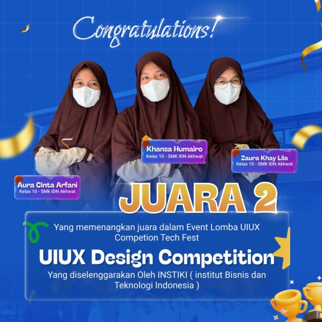 Siswi IDN Akhwat juara 2 Kompetisi UI/UX Nasional