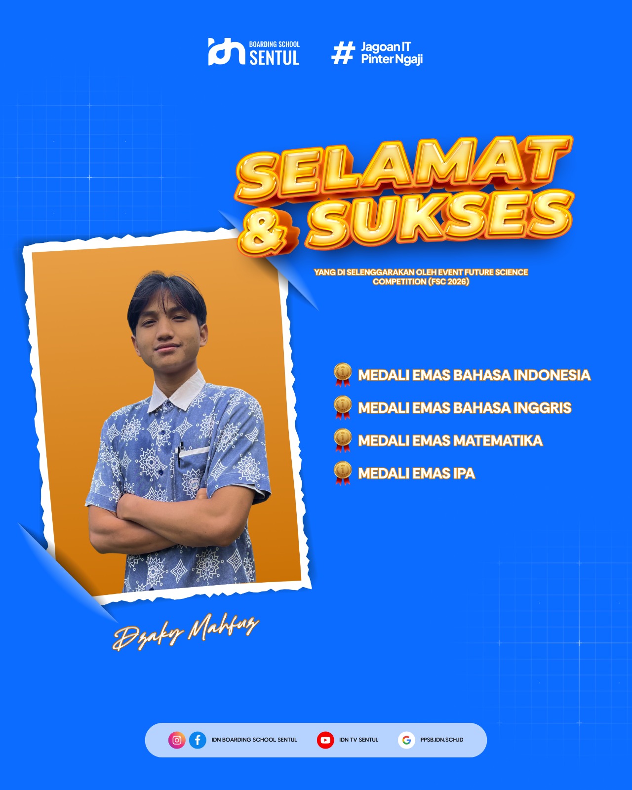 IDN Boarding School Juara MTK IPS IPA Bahasa