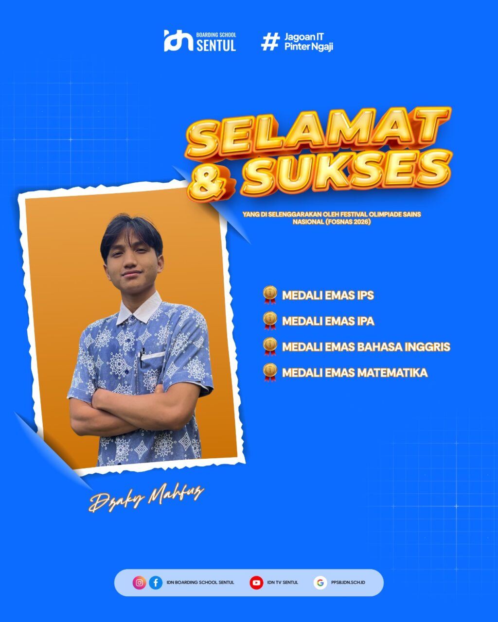 IDN Boarding School Juara MTK IPS IPA Bahasa