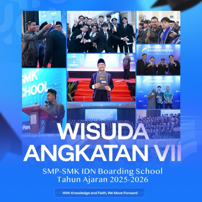 Wisuda smp-smk idn 2026 full prestasi