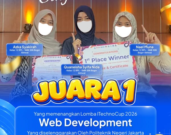 sekolah it terbaik smk idn bogor juara 1 web development itechnocup 2026 pnj