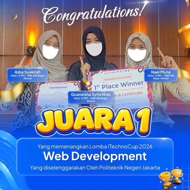 sekolah it terbaik smk idn bogor juara 1 web development itechnocup 2026 pnj